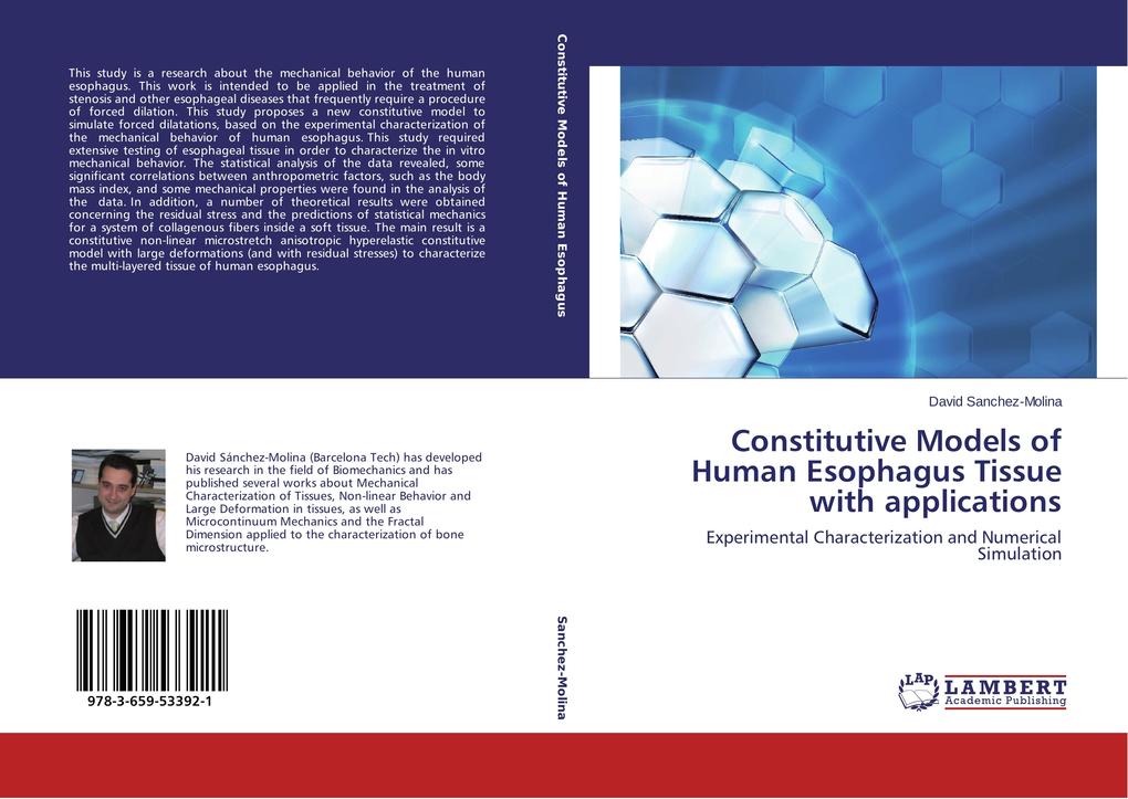 Constitutive Models of Human Esophagus Tissue with applications