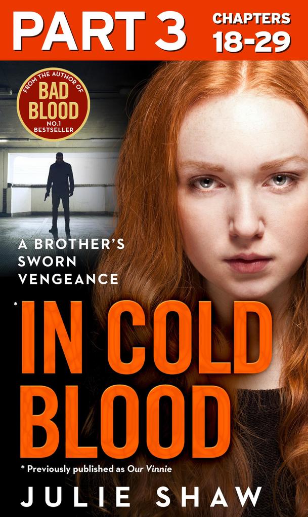 In Cold Blood - Part 3 of 3