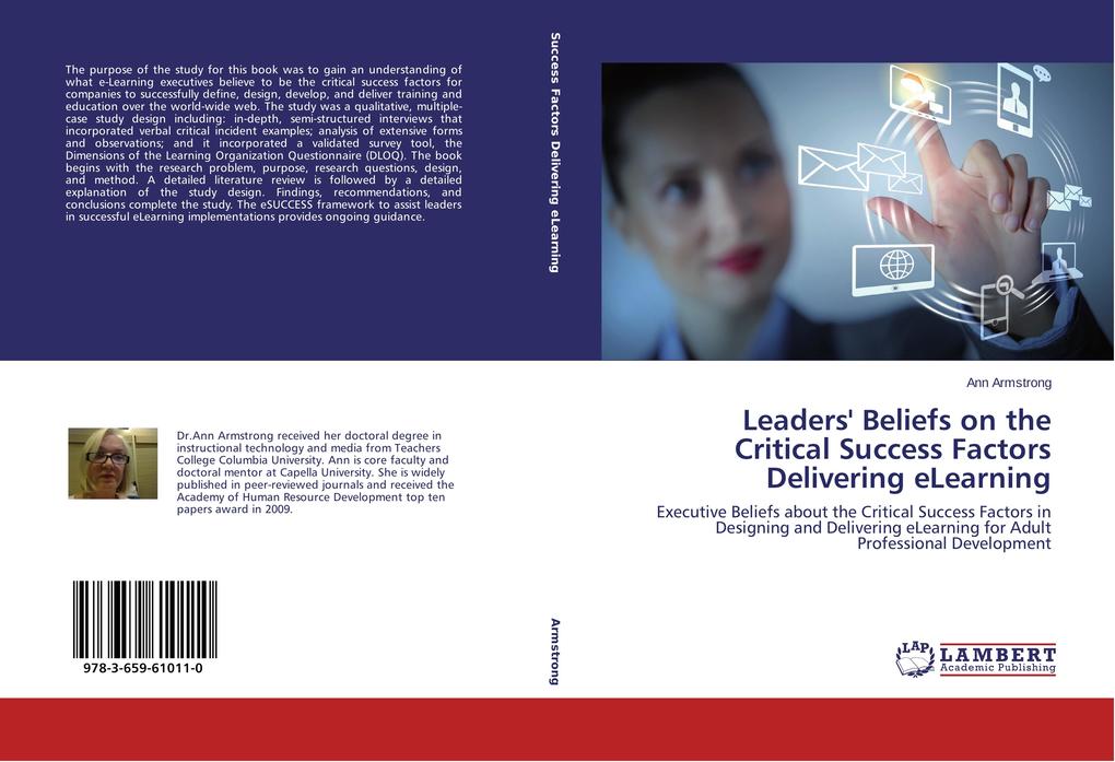 Leaders‘ Beliefs on the Critical Success Factors Delivering eLearning