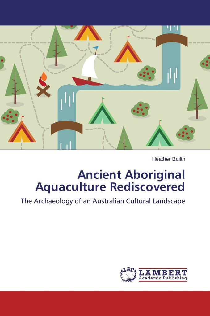 Ancient Aboriginal Aquaculture Rediscovered