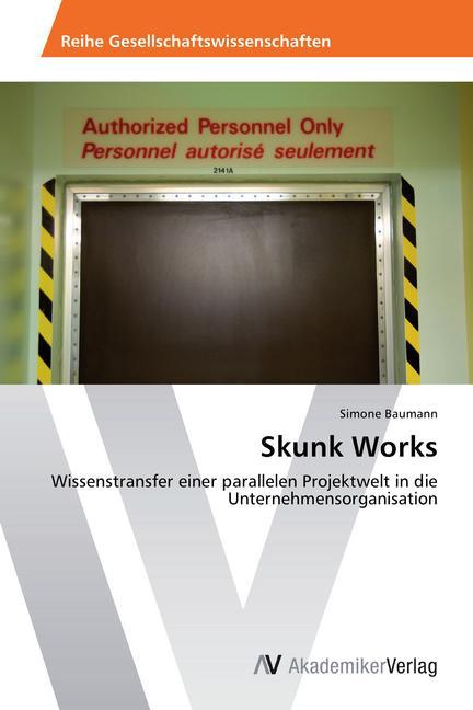 Skunk Works