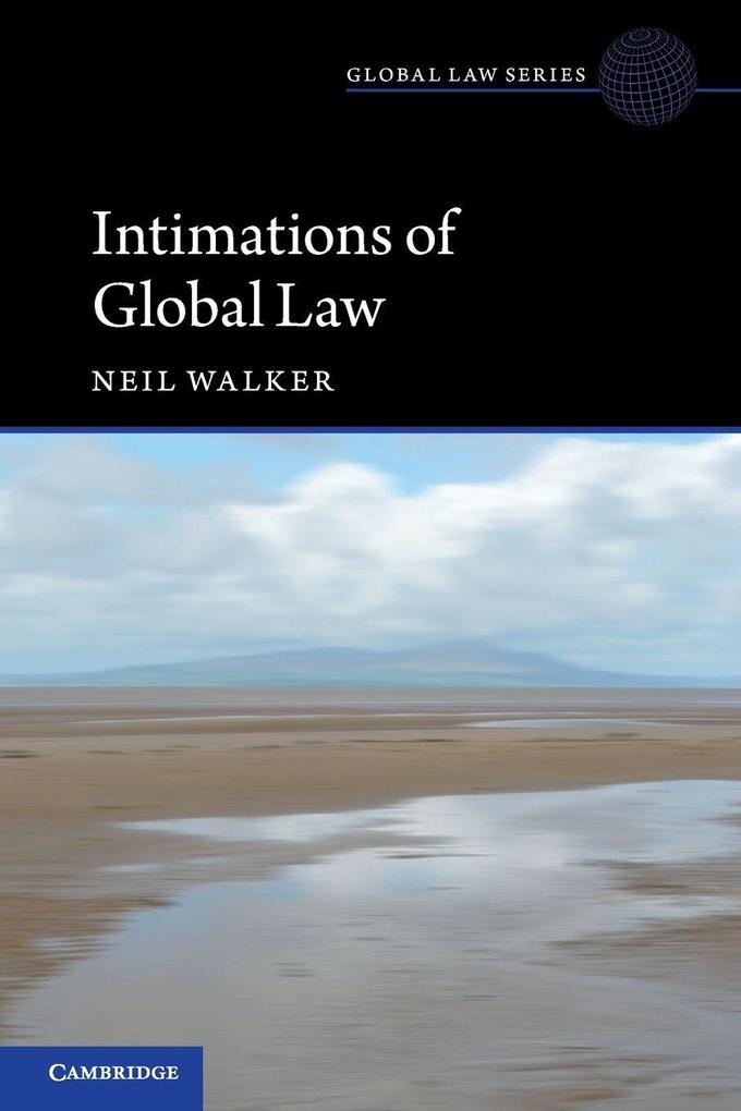 Intimations of Global Law