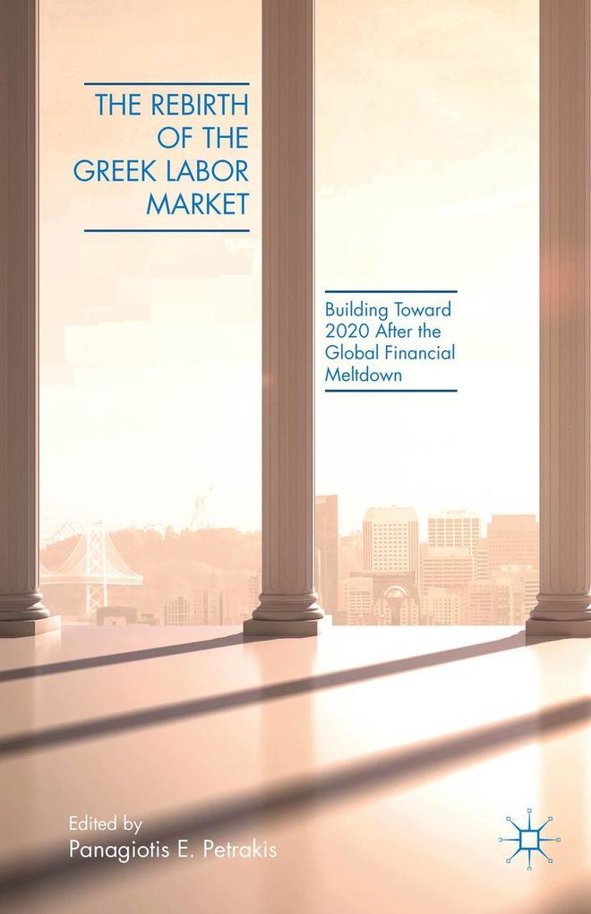The Rebirth of the Greek Labor Market