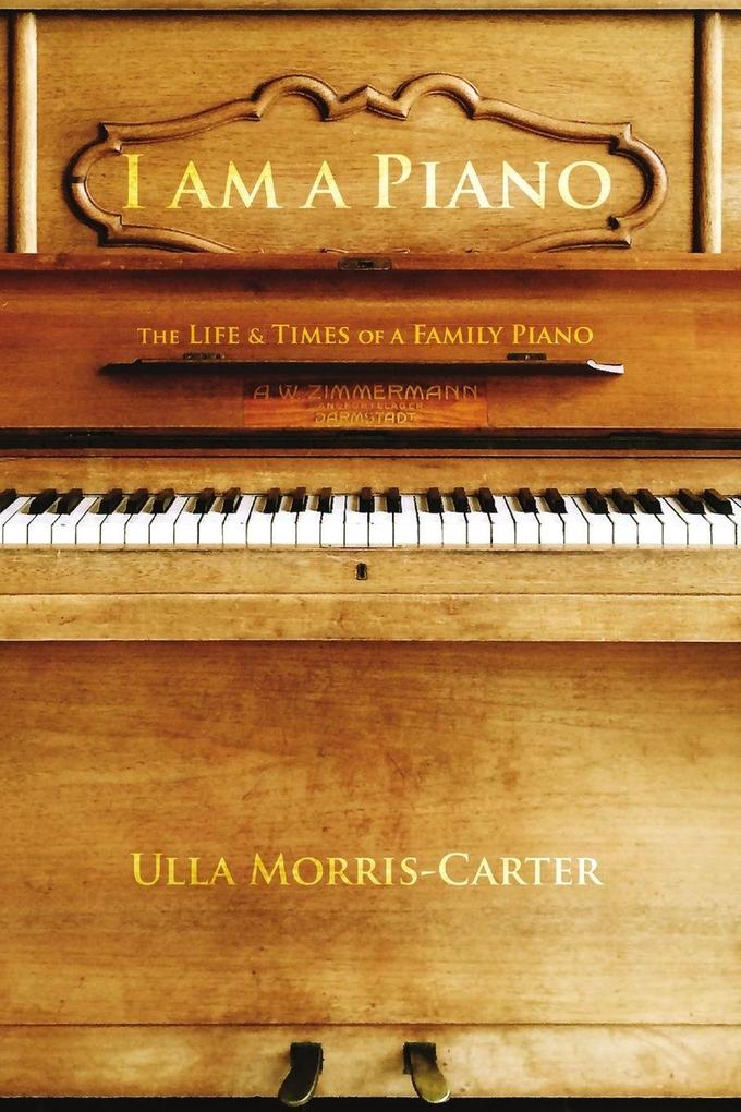 I Am A Piano