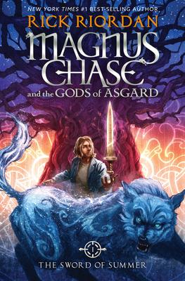 Magnus Chase and the Gods of Asgard Book 1: Sword of Summer The-Magnus Chase and the Gods of Asgard Book 1