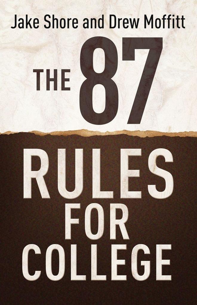 87 Rules for College