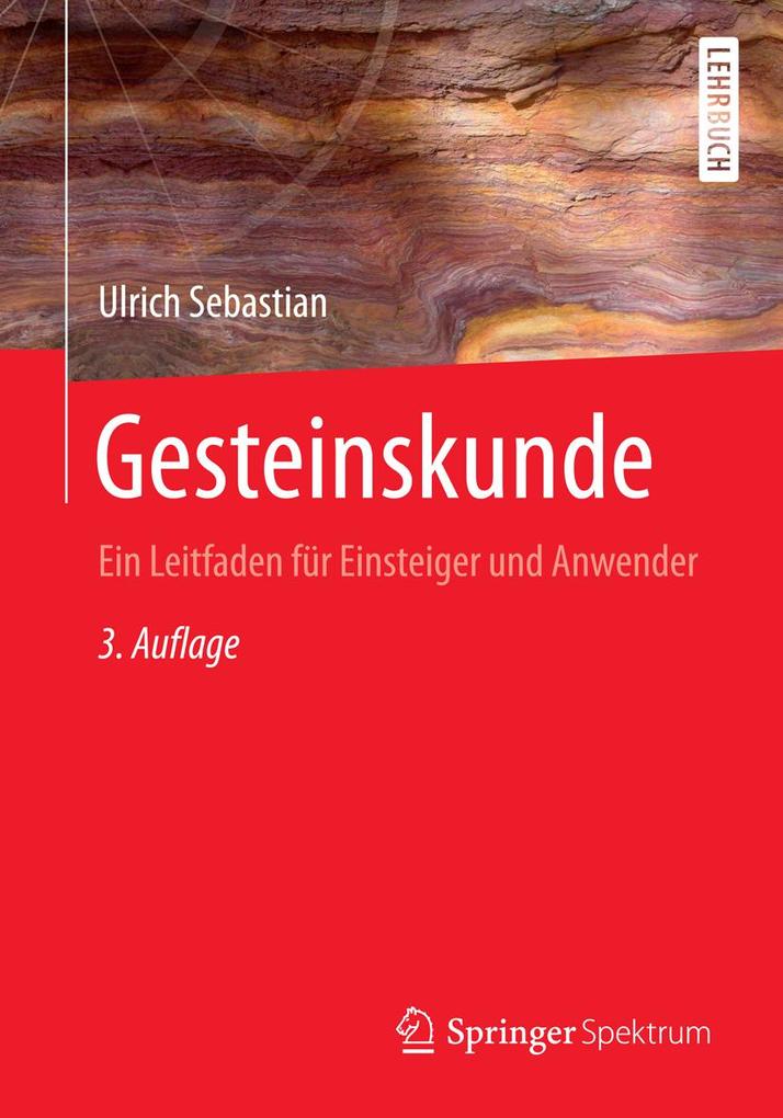 Gesteinskunde - Ulrich Sebastian
