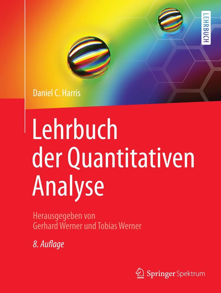 Lehrbuch der Quantitativen Analyse - Daniel C. Harris