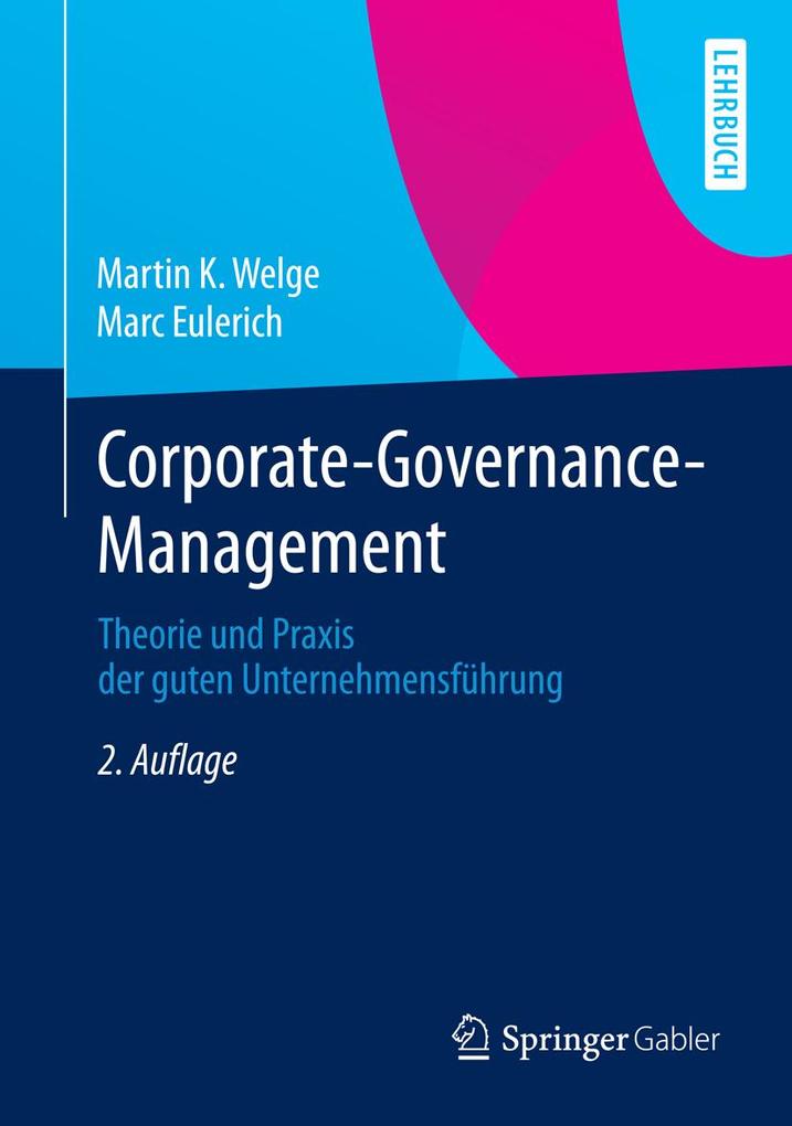 Corporate-Governance-Management - Martin K. Welge/ Marc Eulerich