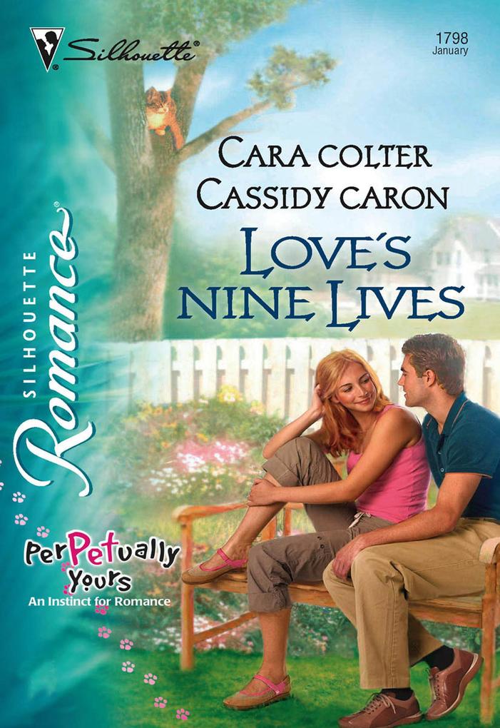 Love‘s Nine Lives (Mills & Boon Silhouette)