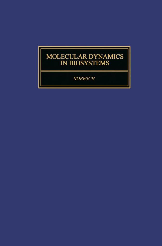 Molecular Dynamics in Biosystems