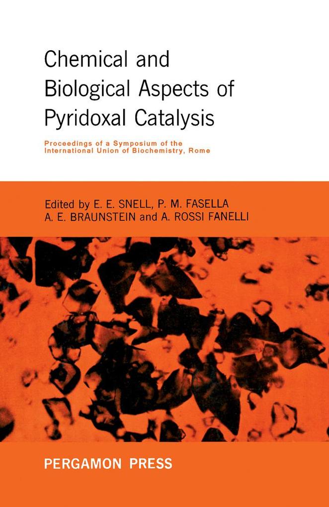 Chemical and Biological Aspects of Pyridoxal Catalysis