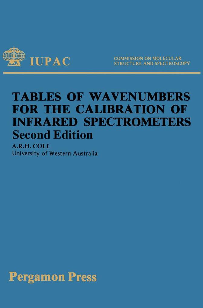 Tables of Wavenumbers for the Calibration of Infrared Spectrometers