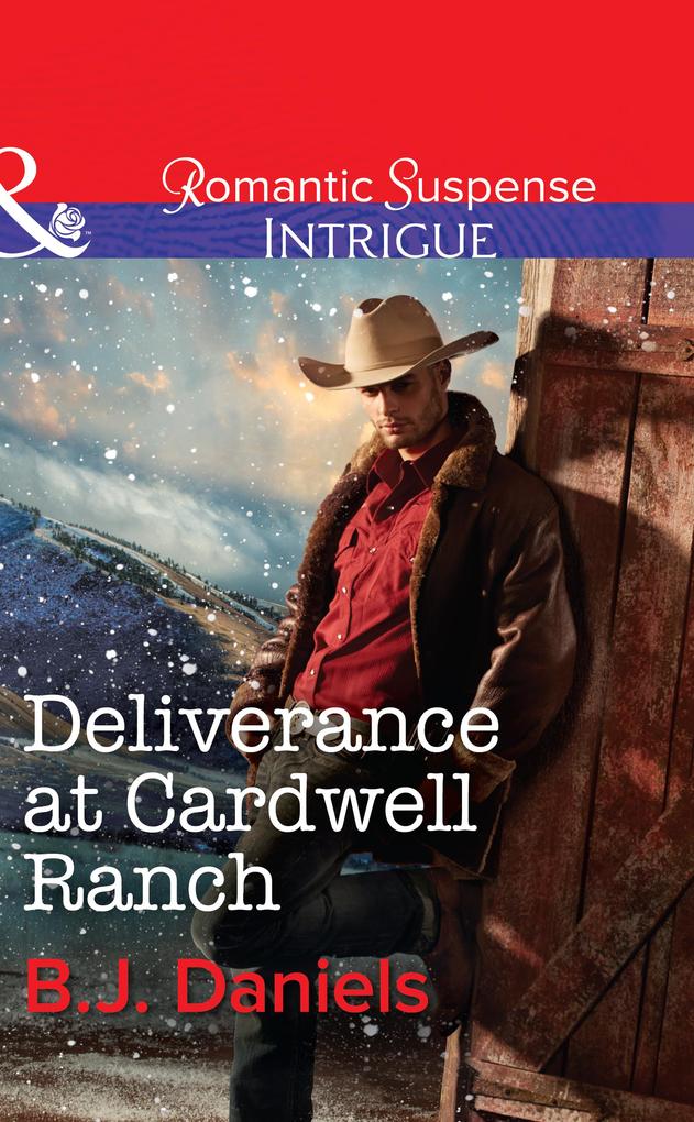 Deliverance At Cardwell Ranch (Mills & Boon Intrigue) (Cardwell Cousins Book 4)
