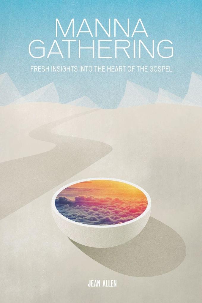 MANNA GATHERING
