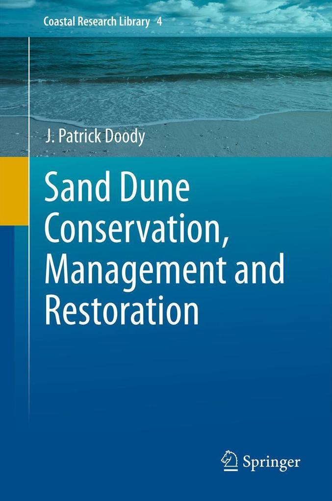 Sand Dune Conservation Management and Restoration