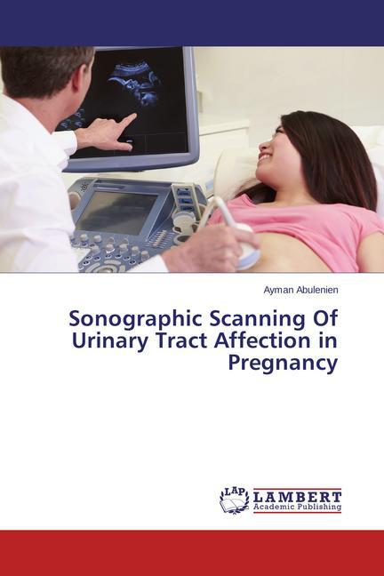 Sonographic Scanning Of Urinary Tract Affection in Pregnancy