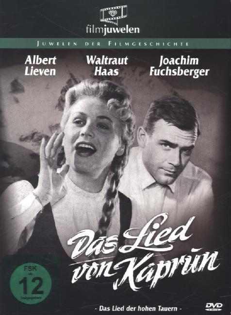 Das Lied von Kaprun