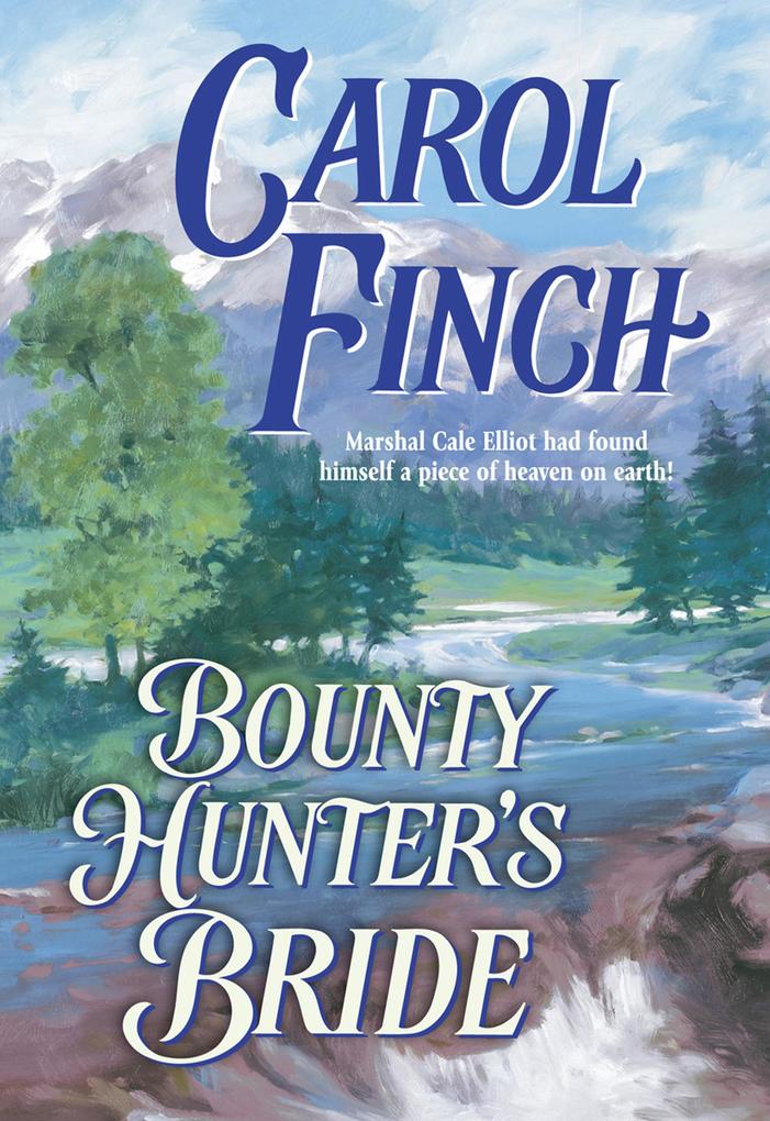 Bounty Hunter‘s Bride (Mills & Boon Historical)