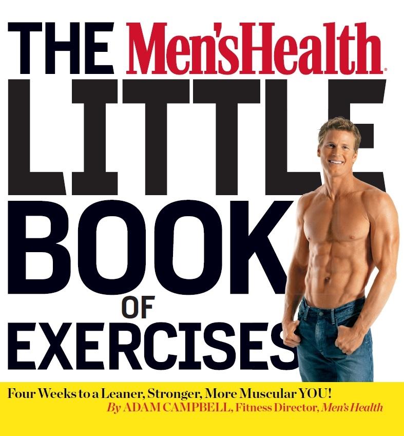 The Men‘s Health Little Book of Exercises