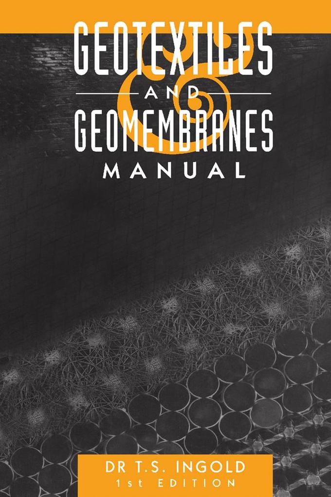 Geotextiles and Geomembranes Handbook