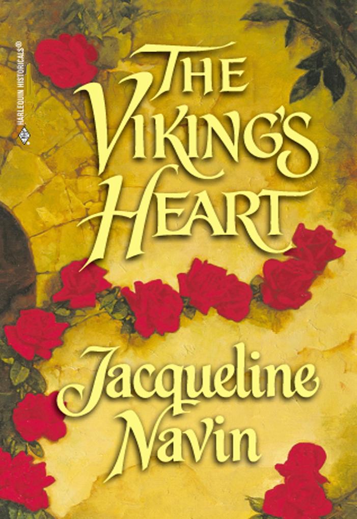 The Viking‘s Heart (Mills & Boon Historical)