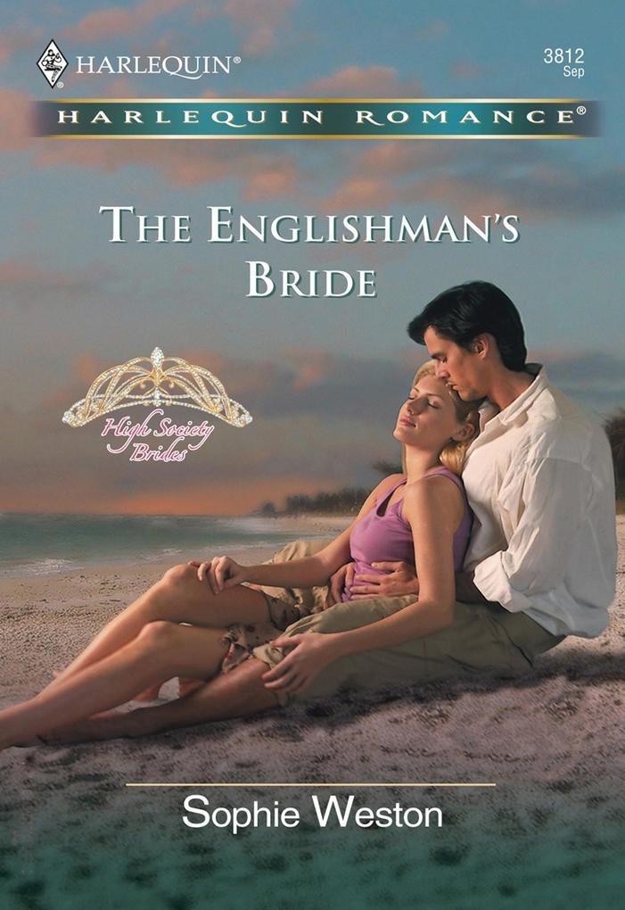 The Englishman‘s Bride (Mills & Boon Cherish)