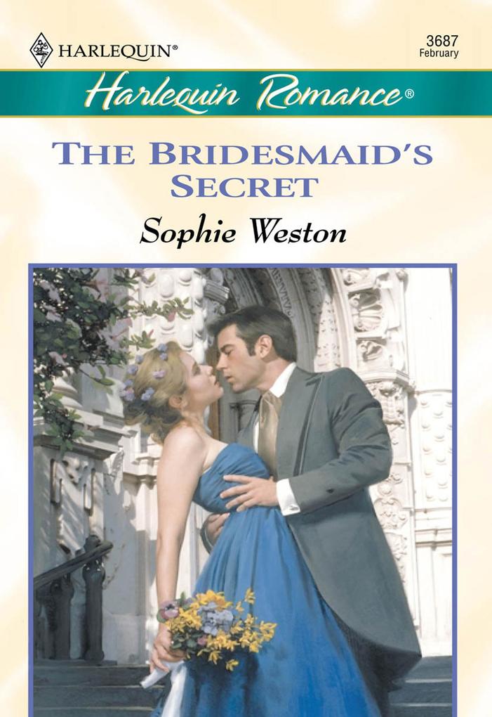 The Bridesmaid‘s Secret (Mills & Boon Cherish)