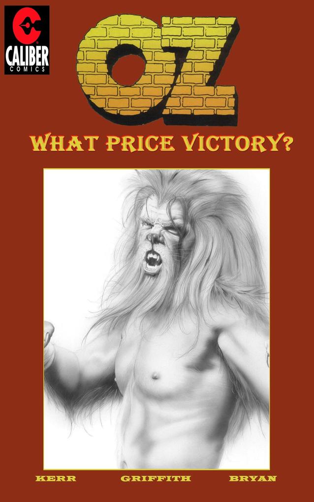 OZ: Volume 3 - What Price Victory?