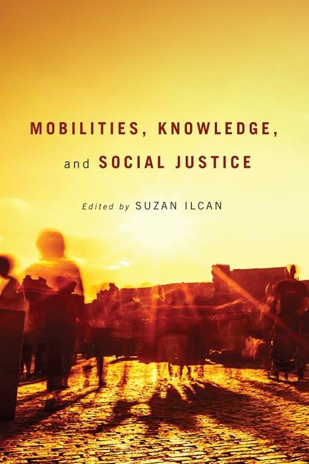 Mobilities Knowledge and Social Justice