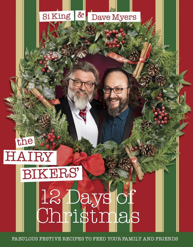 The Hairy Bikers‘ 12 Days of Christmas