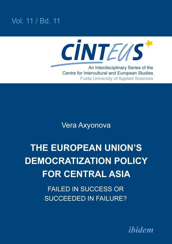 The European Union‘s Democratization Policy for Central Asia