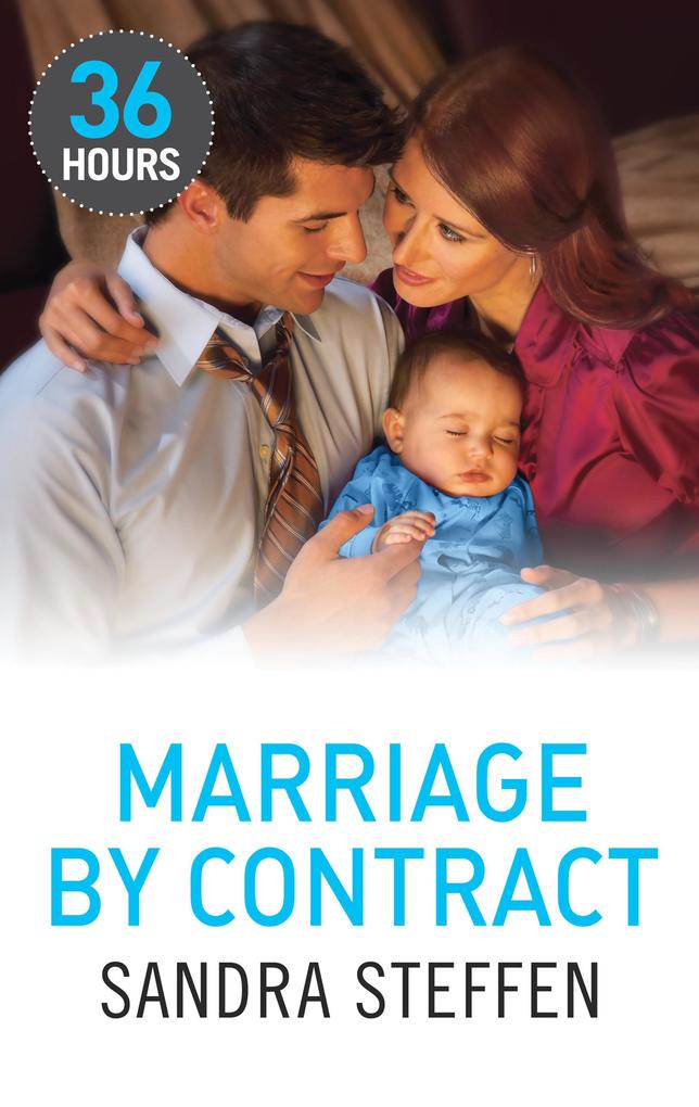 Marriage by Contract (36 Hours Book 8)
