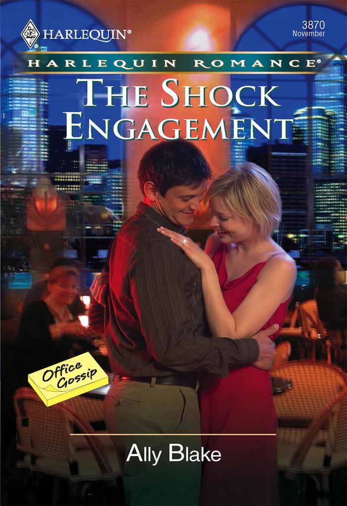 The Shock Engagement (Mills & Boon Cherish)