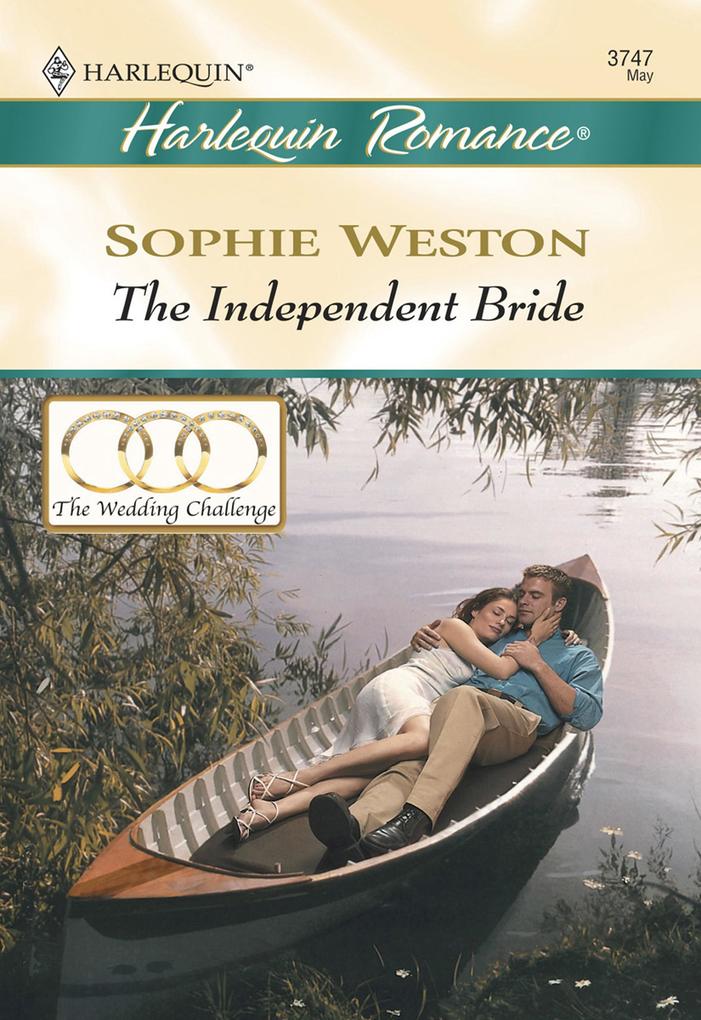 The Independent Bride (Mills & Boon Cherish)