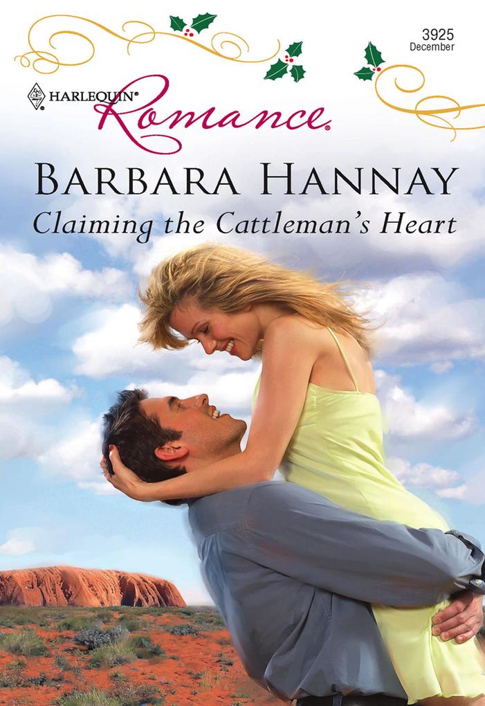 Claiming the Cattleman‘s Heart