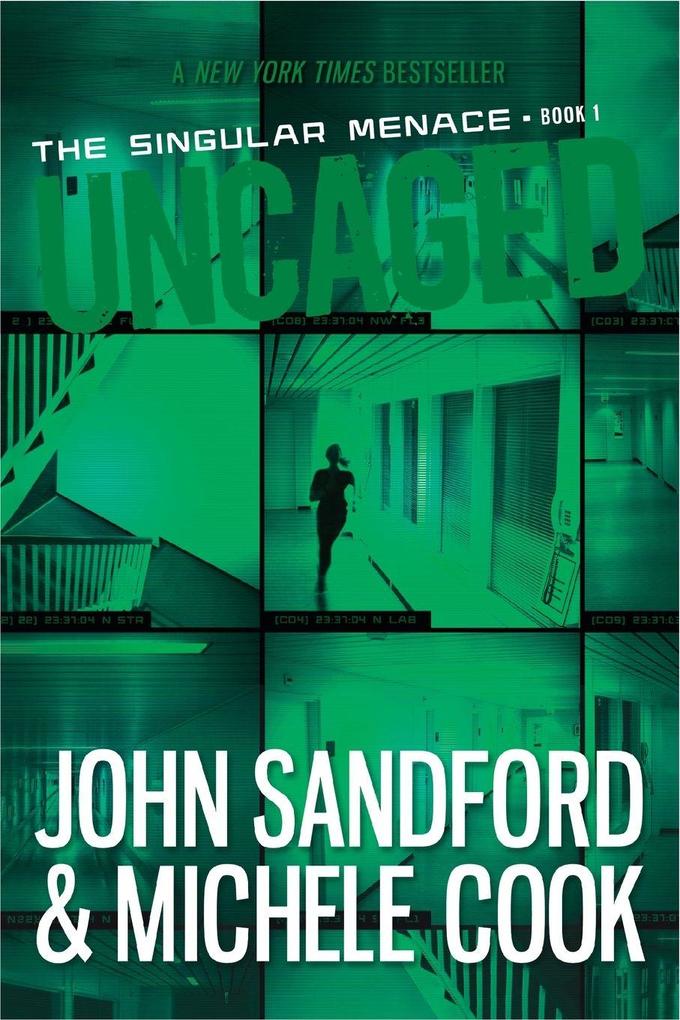 Uncaged (The Singular Menace 1)