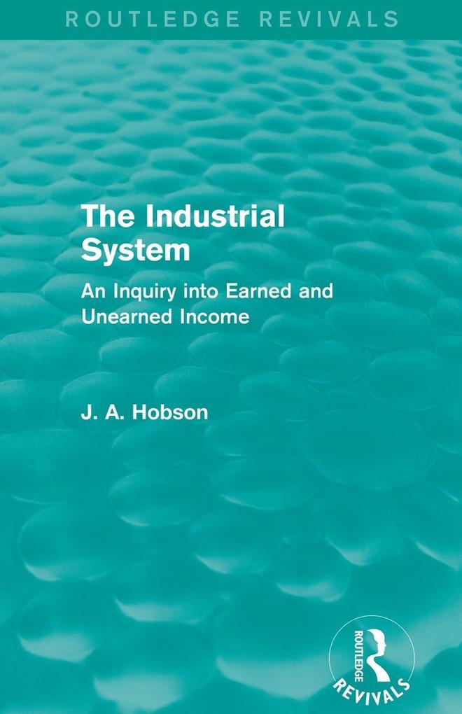 The Industrial System (Routledge Revivals)