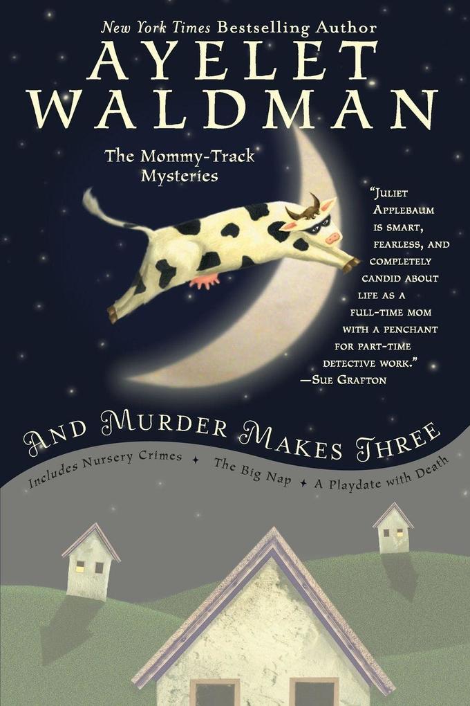 And Murder Makes Three