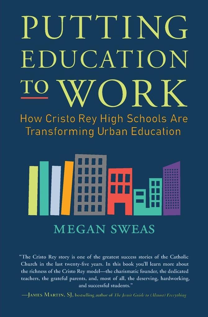 Putting Education to Work