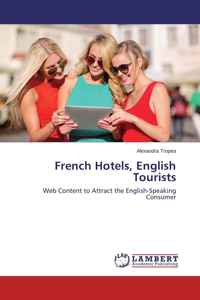 French Hotels English Tourists
