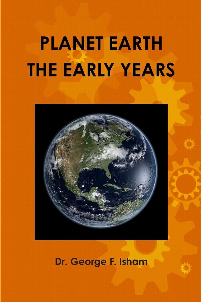 PLANET EARTH THE EARLY YEARS