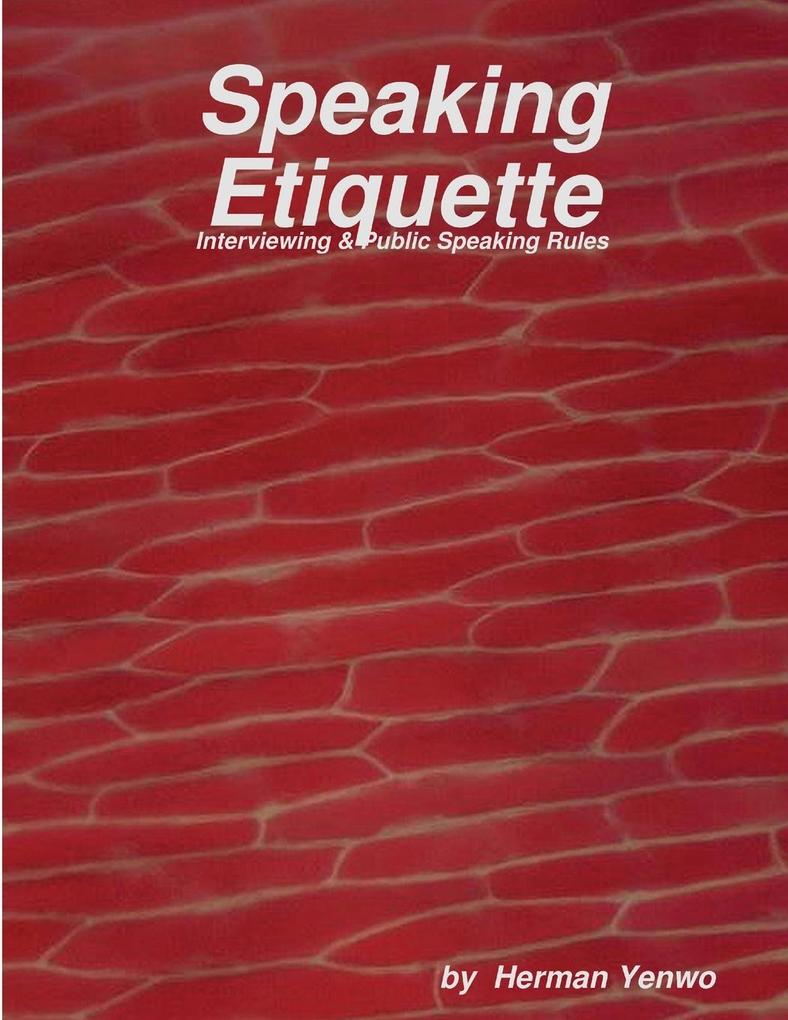 SPEAKING ETHIQUETTE