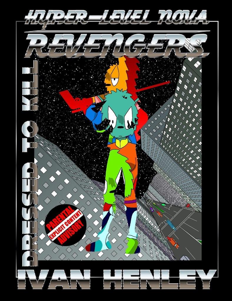 Hyper-Level Nova Revengers