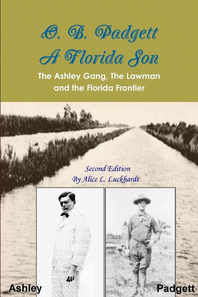 O. B. Padgett - A Florida Son