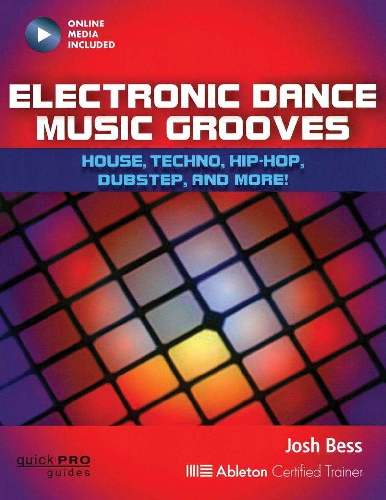 Electronic Dance Music Grooves