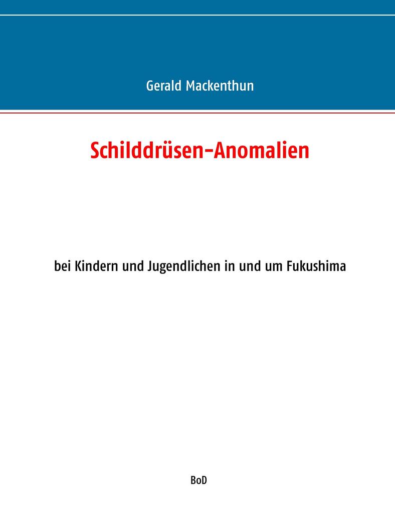 Schilddrüsen-Anomalien