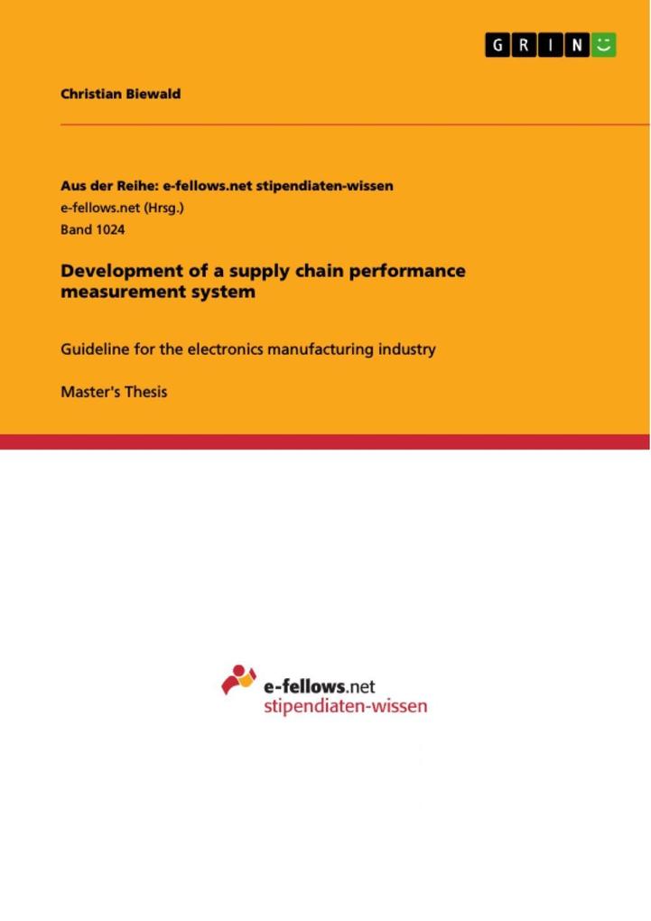 Development of a supply chain performance measurement system als eBook Download von Christian Biewald - Christian Biewald