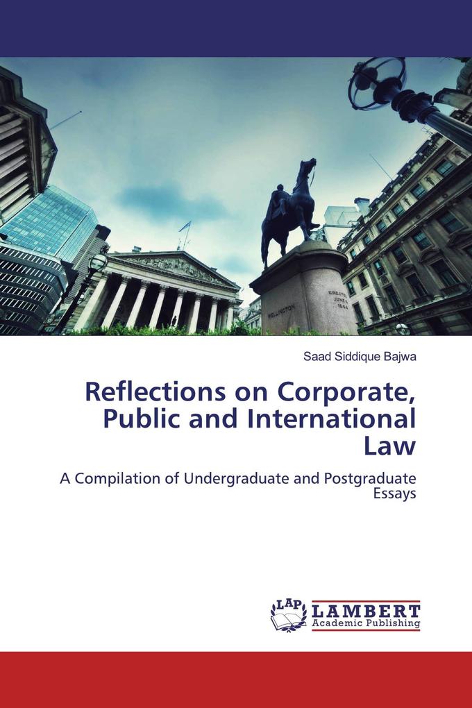 Reflections on Corporate Public and International Law