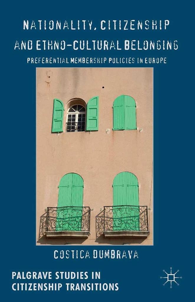 Nationality Citizenship and Ethno-Cultural Belonging